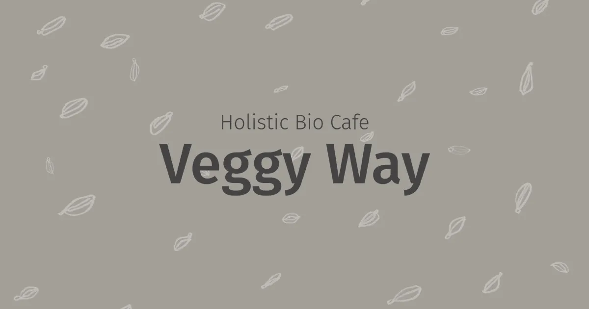 Maruyama Holistic Bio Cafe Veggy Way