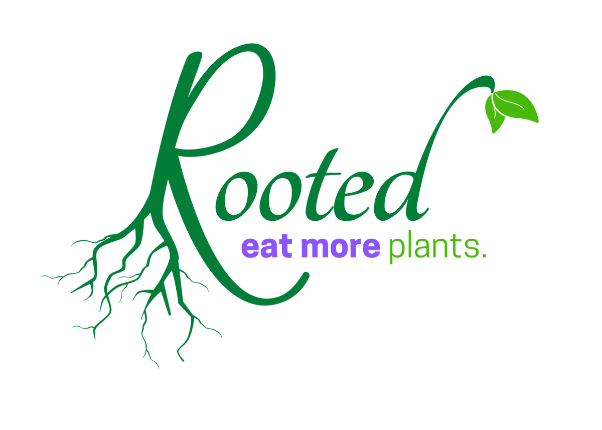 Rooted, Eat More Plants