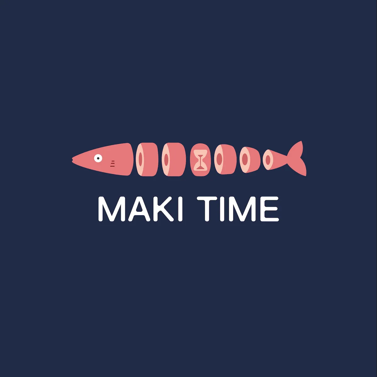 Maki Time