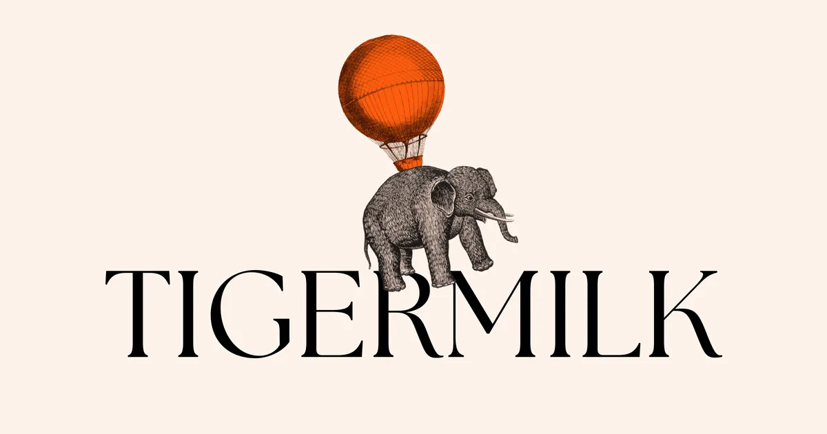TIGERMILK