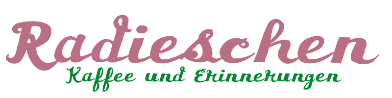 Radieschen - Kaffee und Erinnerungen