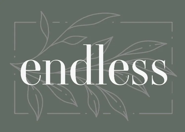 endless