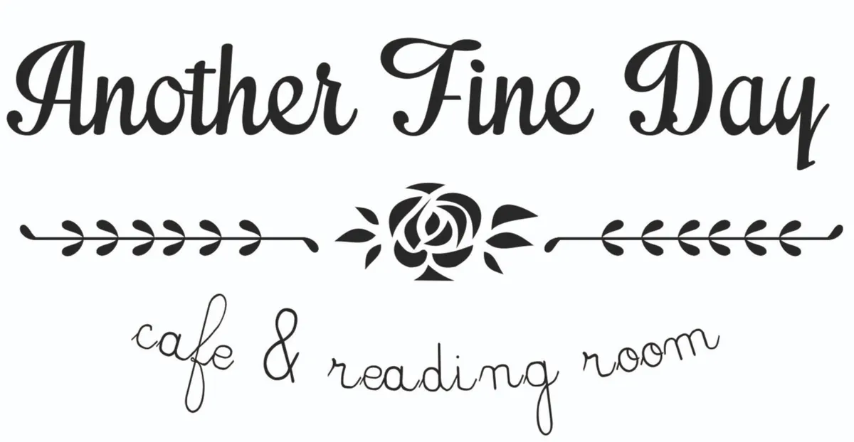 Another Fine Day Cafe and Reading Room